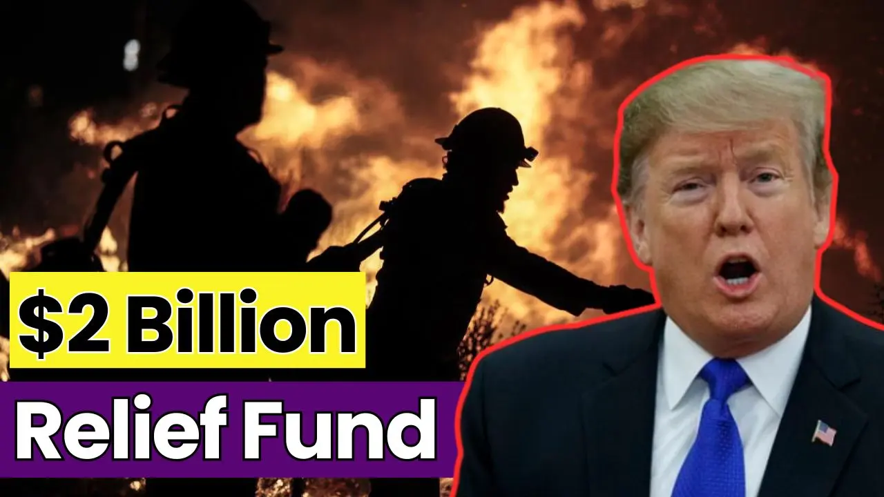 2 Billion Relief Fund Announced