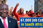 67000 Job Cuts in South Africa