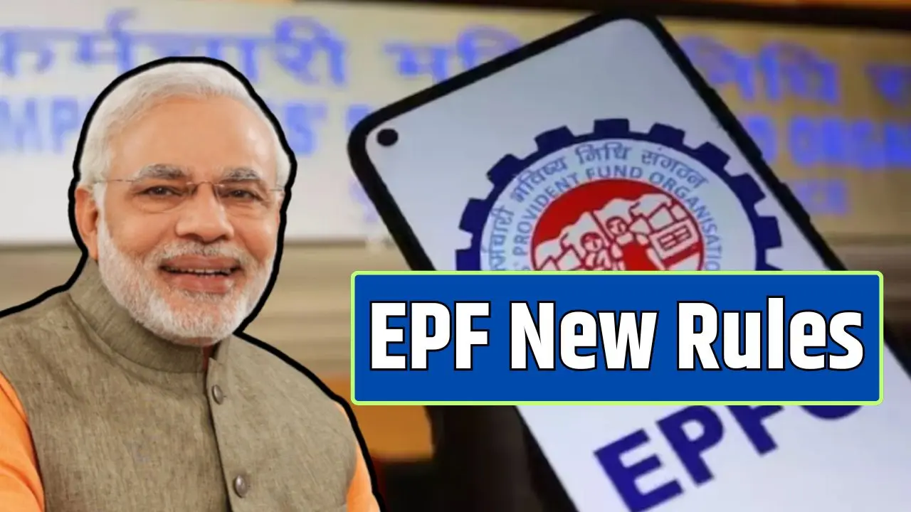 EPF New Rules