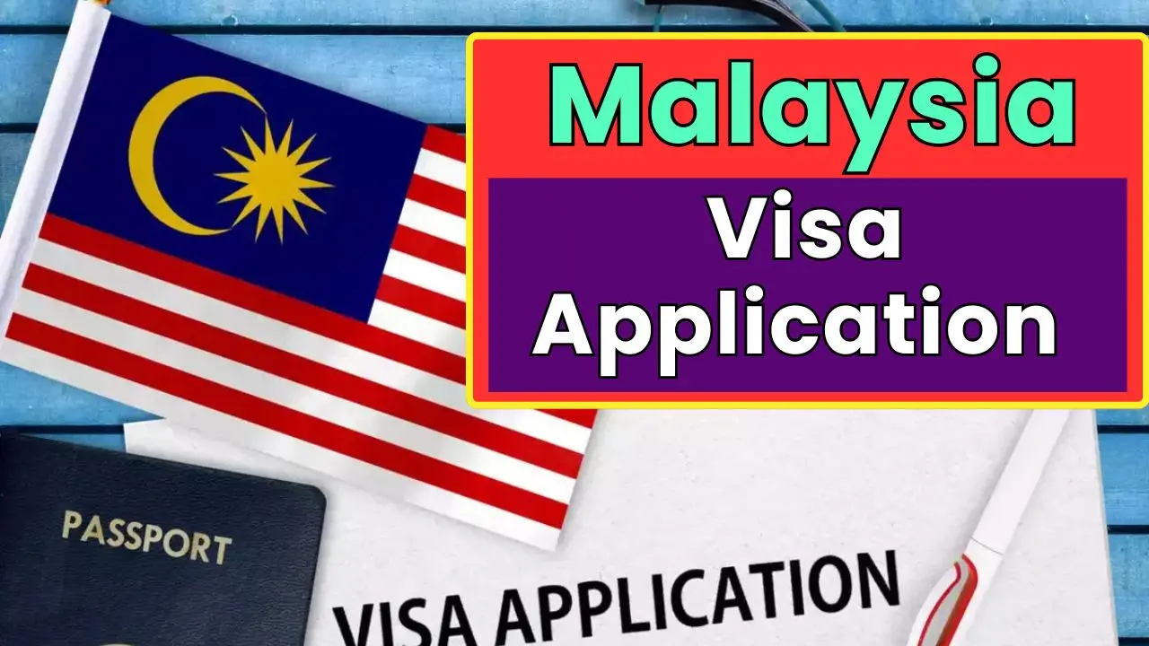 Malaysia Visa Application