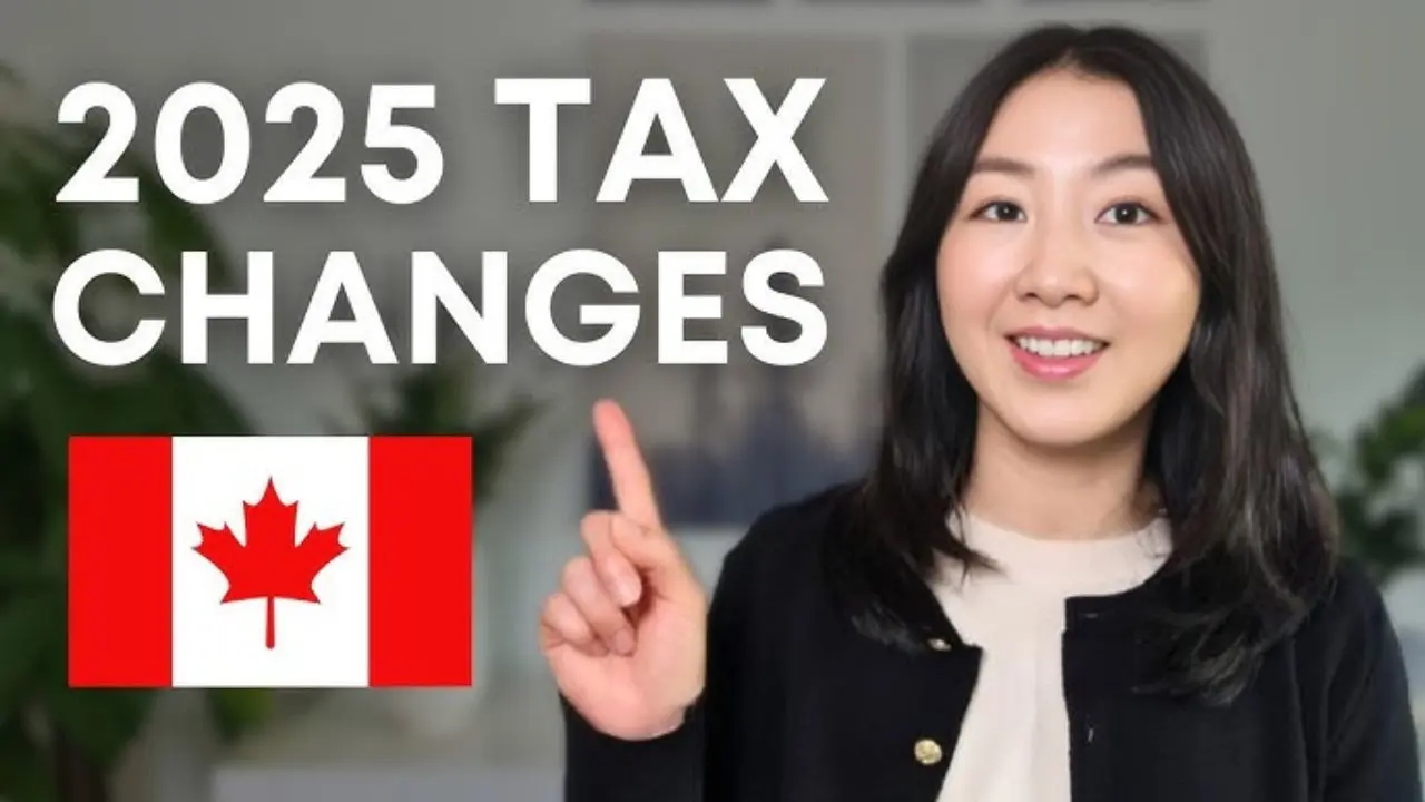 New Canada Tax Changes for 2025