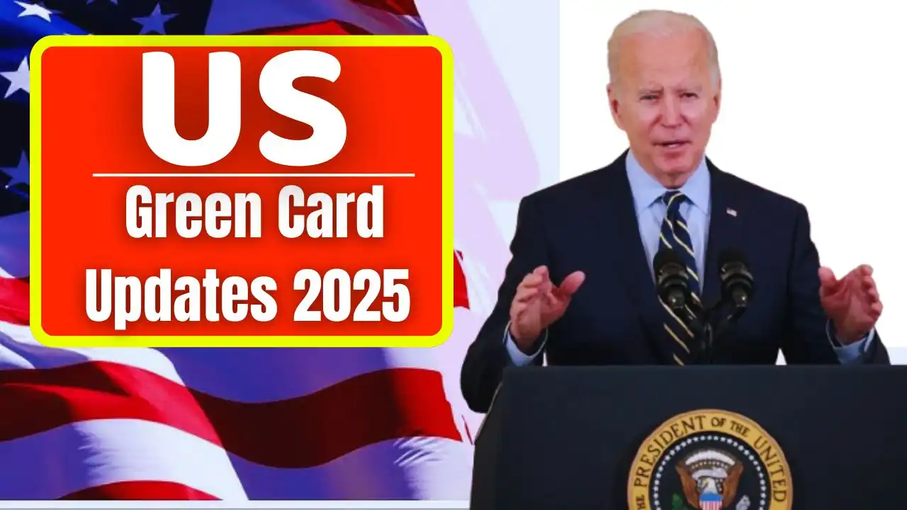 US Green Card Updates 2025