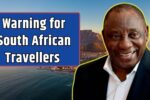 Warning for South African travellers