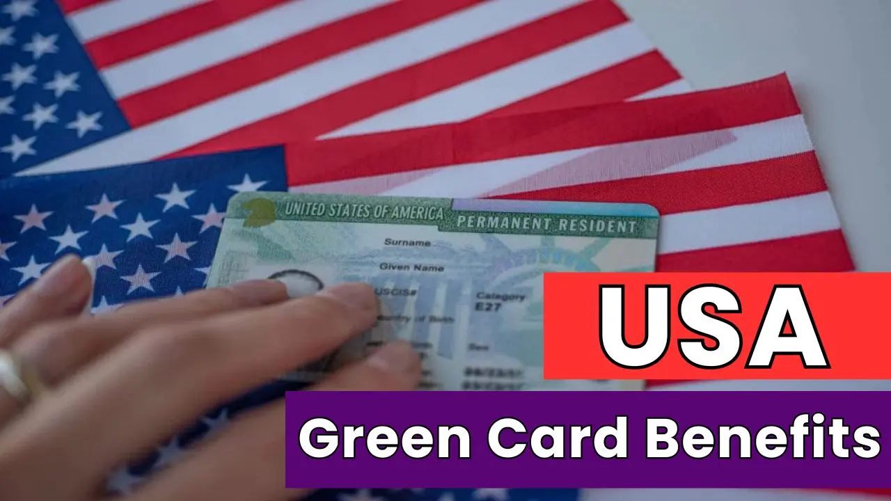 usa Green Card Benefits